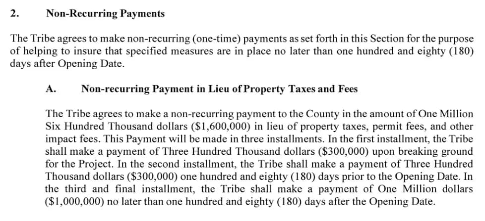 Signed Intergovernmental Agreement — Section 2: Non-Recurring Payments. The tribe agreed to $1.6M in lieu of property taxes, $1M for law enforcement, and $1M for fire services (total: $3.6M upfront).