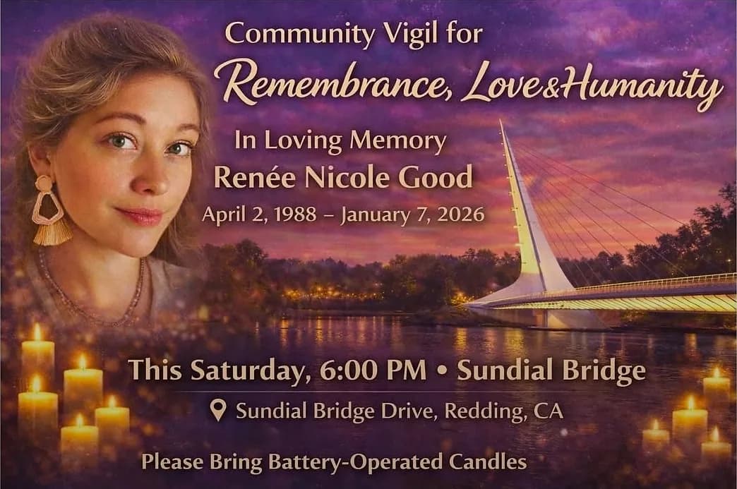 Community vigil planned at Redding’s Sundial Bridge for Renee Nicole Good