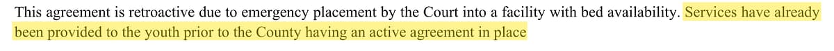 The item C6 staff report: services were provided before the county had a contract in place.